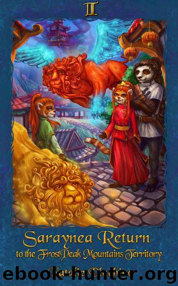 Saraynea: Return to the FrostPeak Mountains Territory by Natalie Pluchino