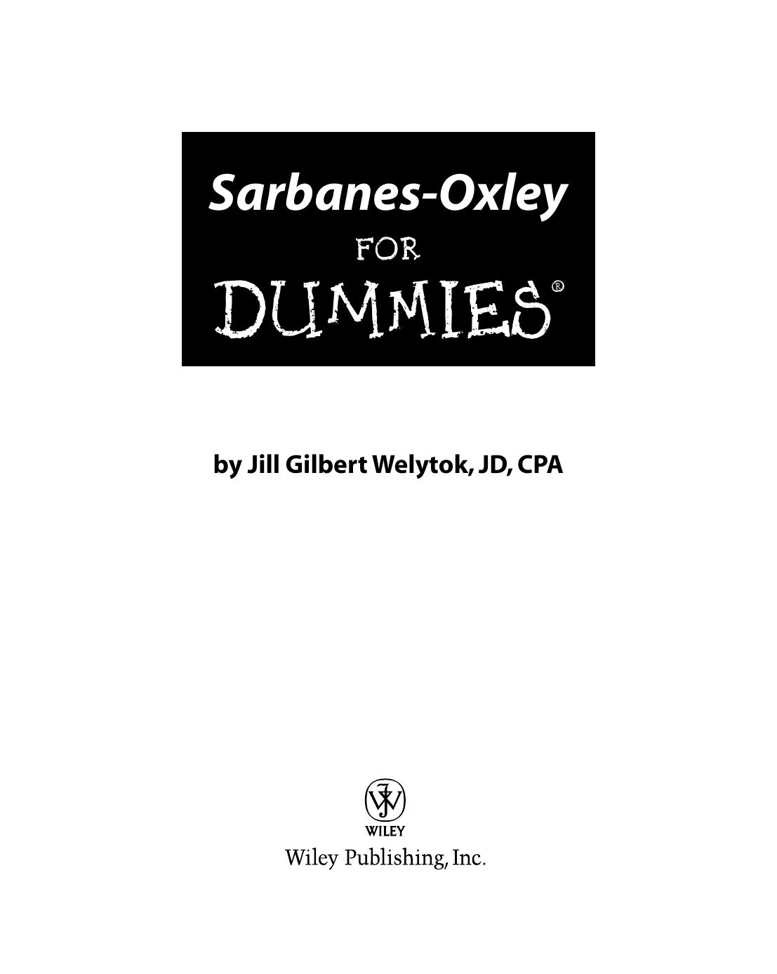 Sarbanes-Oxley For Dummies (For Dummies (Business & Personal Finance)) by Jill Gilbert Welytok