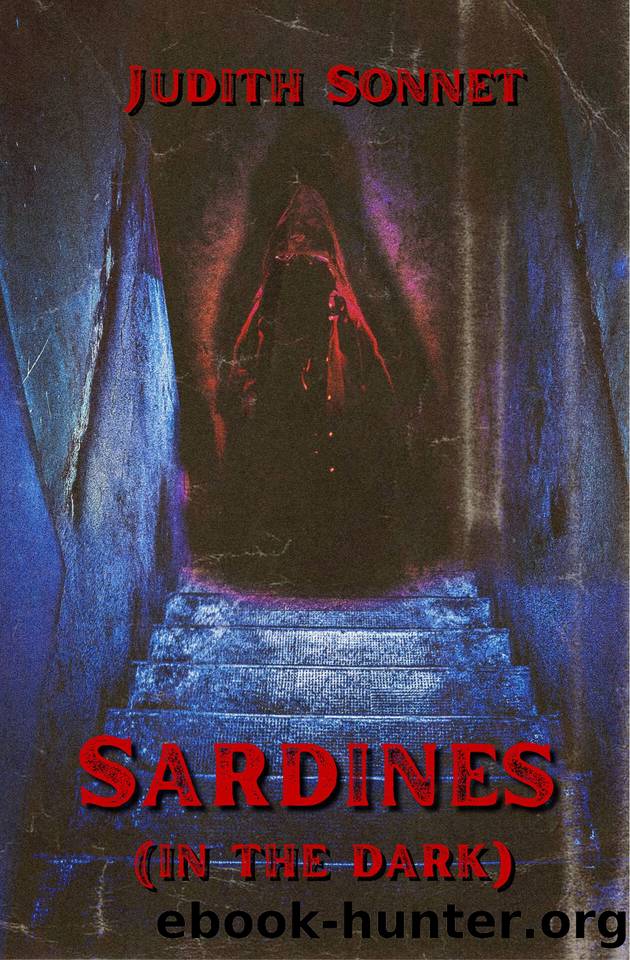 Sardines (In the Dark): A Brutal Story by Judith Sonnet