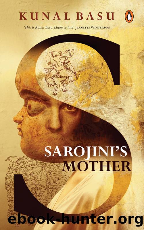 Sarojini's Mother by Kunal Basu