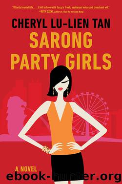 Sarong Party Girls by Cheryl Lu-Lien Tan