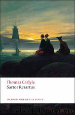 Sartor Resartus (Oxford World's Classics) by Carlyle Thomas & Kerry McSweeney & Peter Sabor