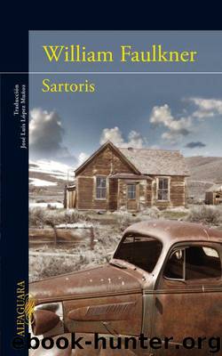 Sartoris by William Faulkner