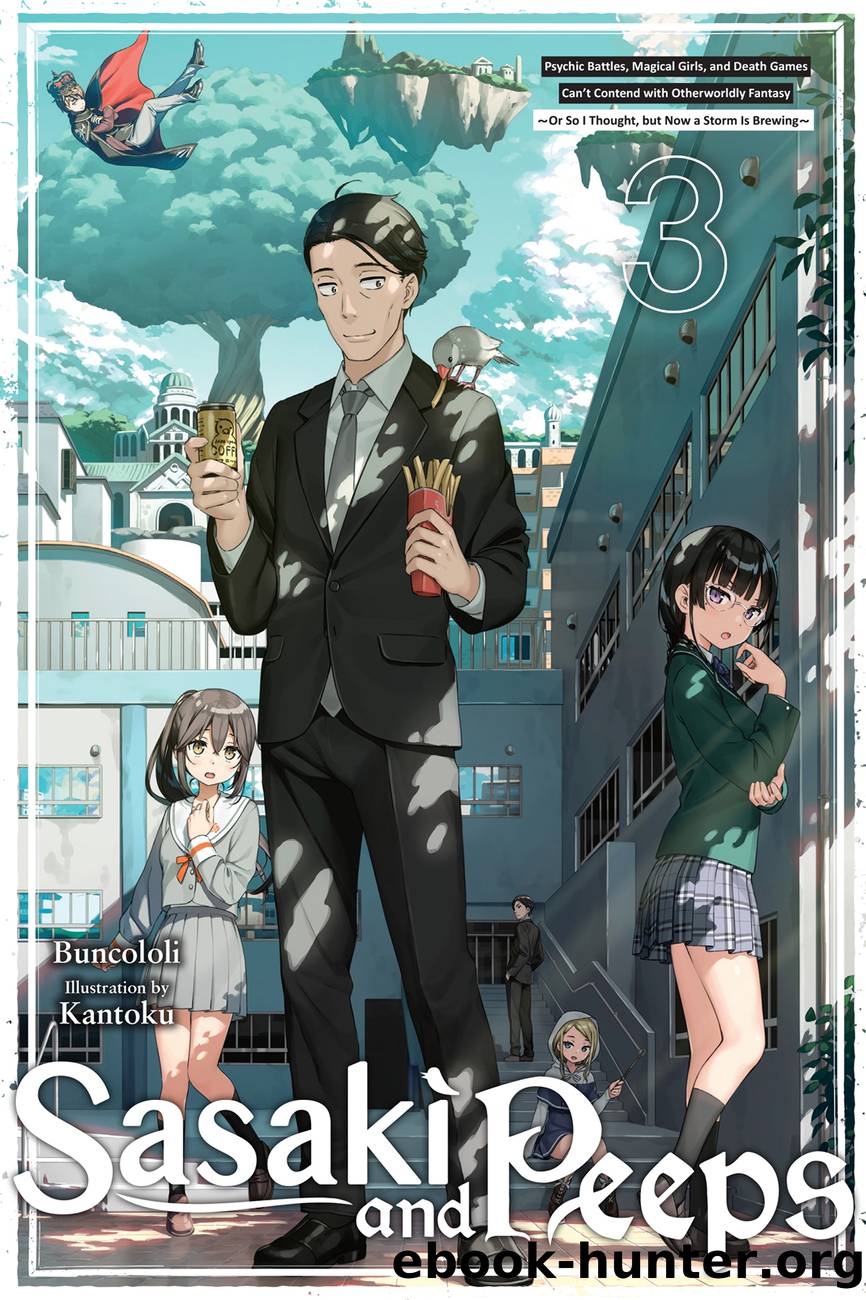 Sasaki and Peeps, Vol. 3 by Buncololi and Kantoku