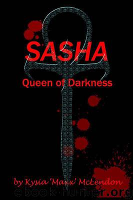 Sasha, Queen of Darkness by Maxx