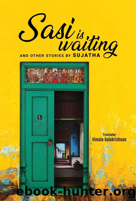 Sasi is Waiting and other stories by Rangarajan Sujatha
