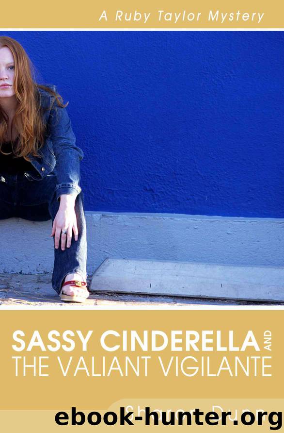 Sassy Cinderella and the Valiant Vigilante by Sharon Dunn