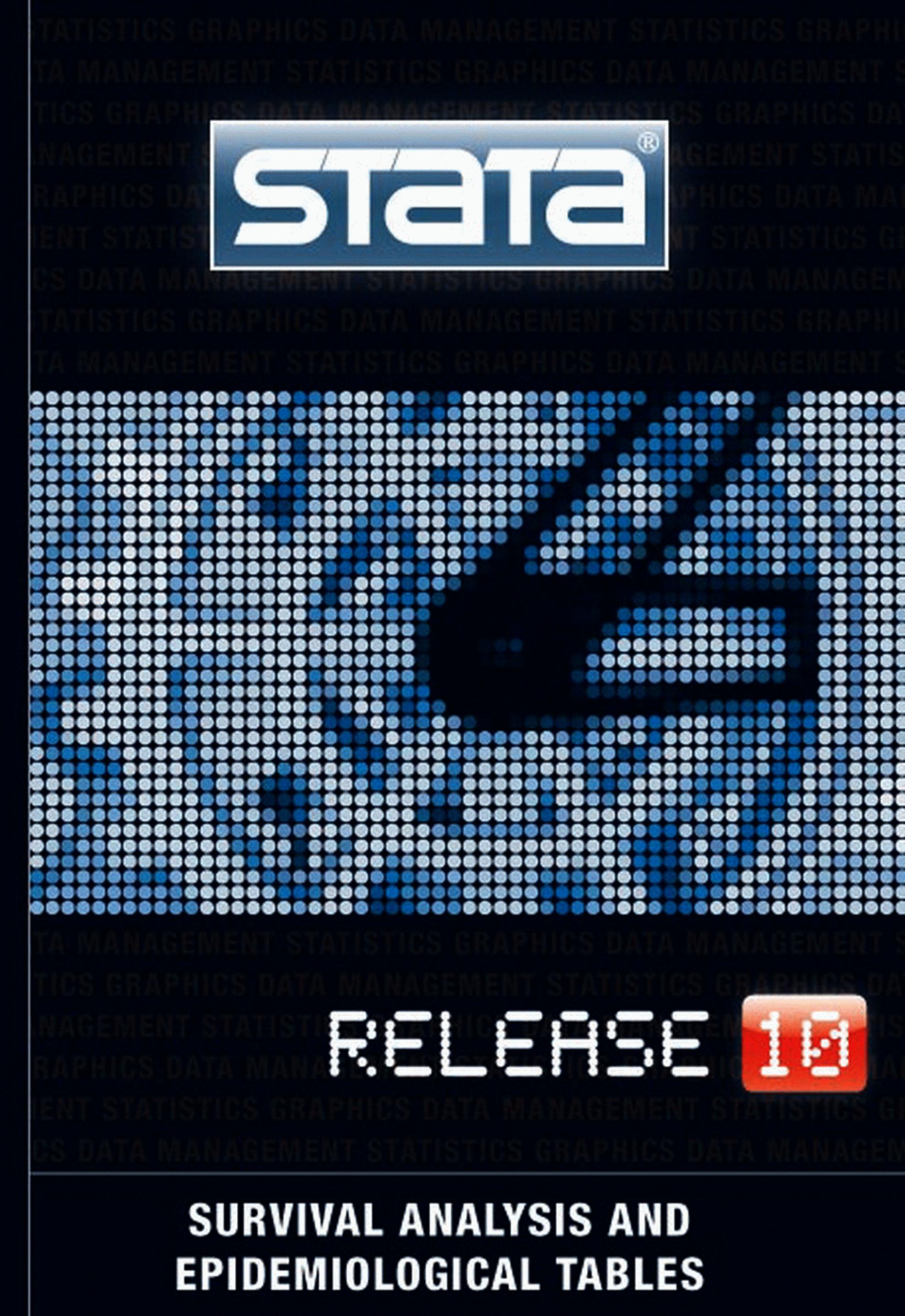 Sata Survival Analysis And Epidemiological Tables Reference Manual, Release 10 by Stata Coporation (Stata Press)