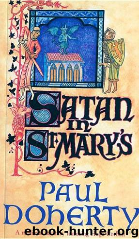 Satan in St Mary's by Paul Doherty