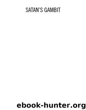 Satan's Gambit by Conti Gene;