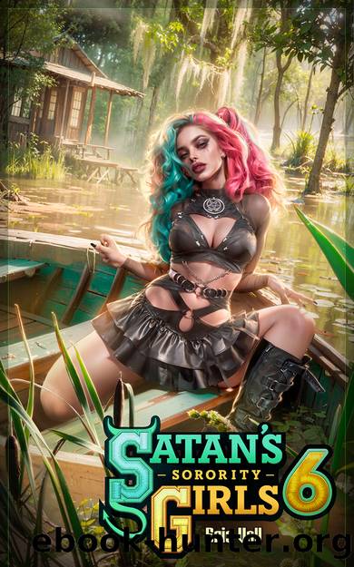 Satan's Sorority Girls 6 by Eric Vall