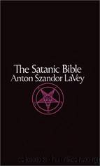 Satanic Bible by LaVey Anton Szandor