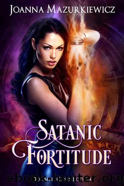 Satanic Fortitude (Doomed Cases Book 4) by Joanna Mazurkiewicz