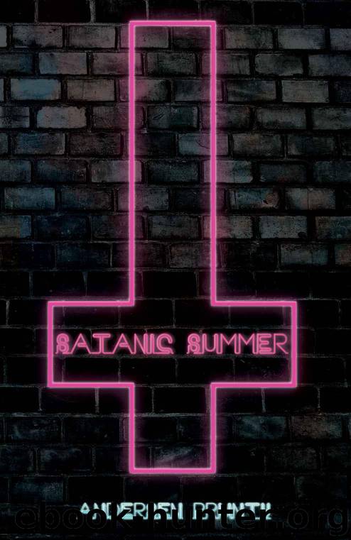 Satanic Summer by Prunty Andersen