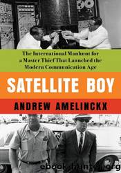 Satellite Boy by Andrew Amelinckx
