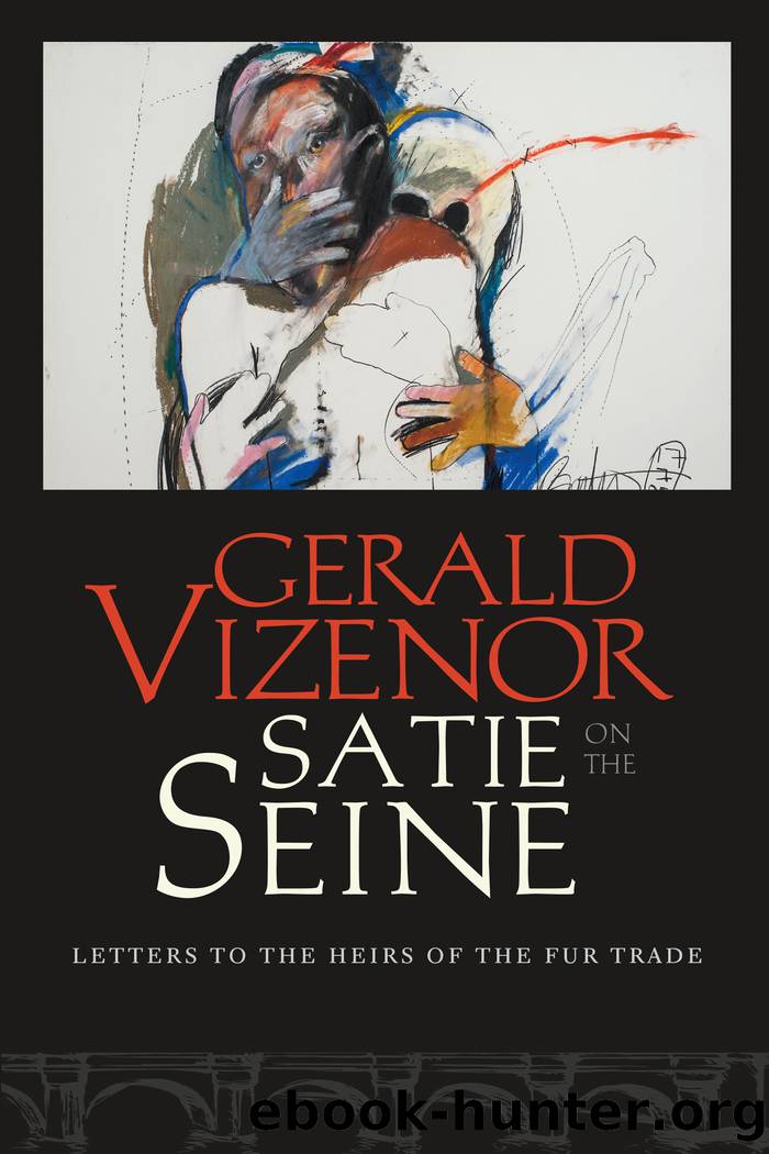 Satie on the Seine by Gerald Vizenor