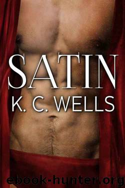 Satin (A Material World Book 2) by K.C. Wells