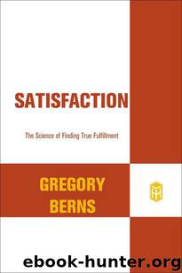 Satisfaction by Berns Gregory