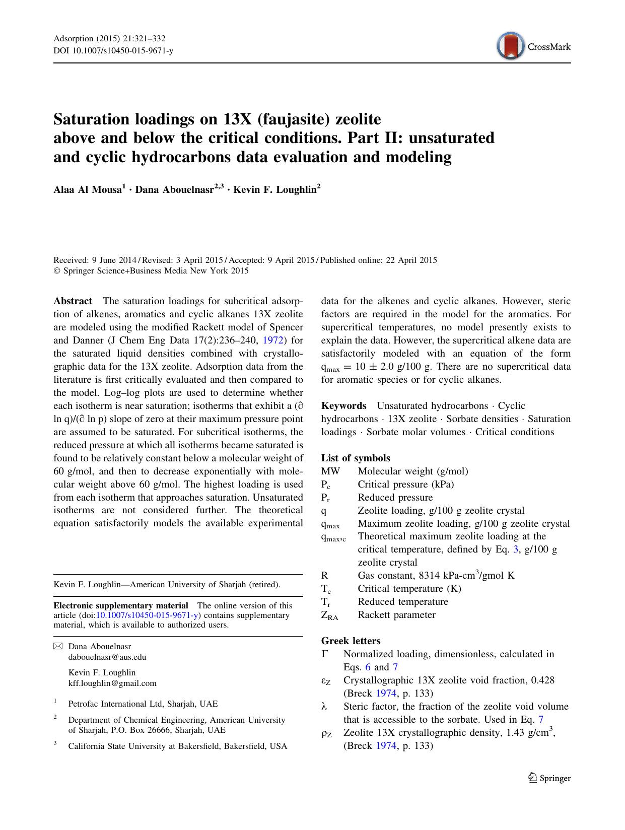Saturation loadings on 13X (faujasite) zeolite above and below the critical conditions. Part II: unsaturated and cyclic hydrocarbons data evaluation and modeling by Alaa Al Mousa & Dana Abouelnasr & Kevin F. Loughlin