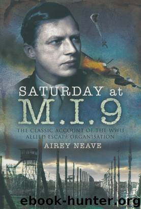 Saturday at M.I.9 by Airey Neave