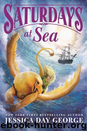 Saturdays at Sea by Jessica Day George