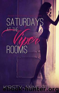 Saturdays at the Viper Rooms by Kirsty-Anne Still