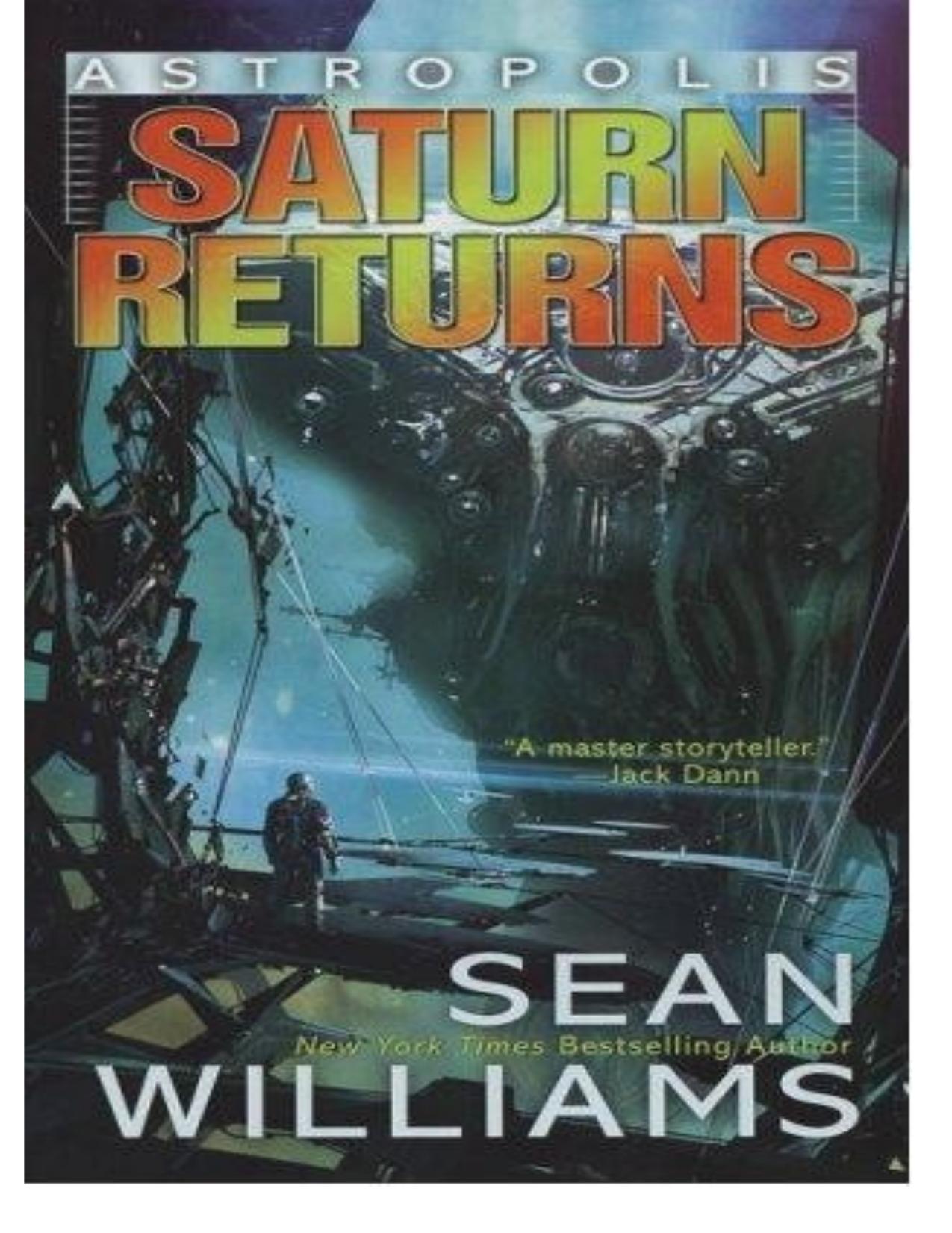 Saturn Returns (Astropolis) by Sean Williams