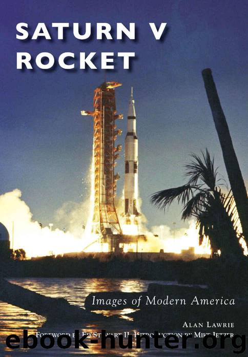 Saturn V Rocket (Images of Modern America) by Lawrie Alan