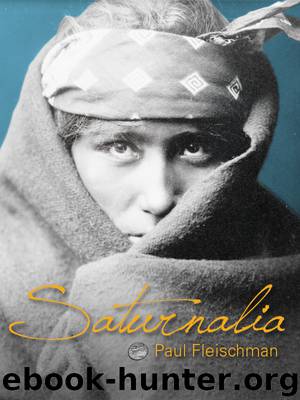 Saturnalia by Paul Fleischman