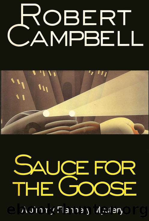 Sauce for the Goose by Robert Campbell