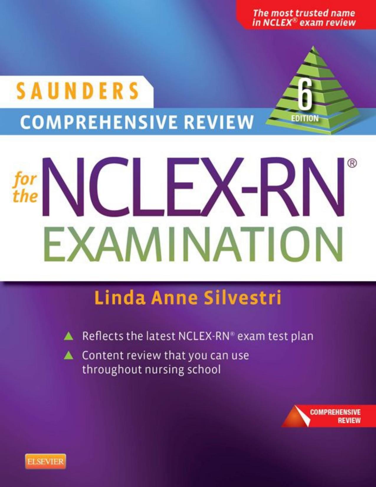 Saunders Comprehensive Review for the NCLEX-RN® Examination by Linda Anne Silvestri