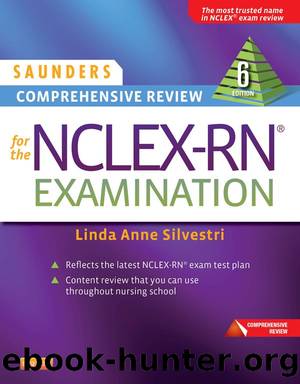 Saunders Comprehensive Review for the NCLEX-RNÂ® Examination by Linda Anne Silvestri
