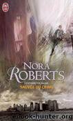 Sauvée du crime by Nora Roberts