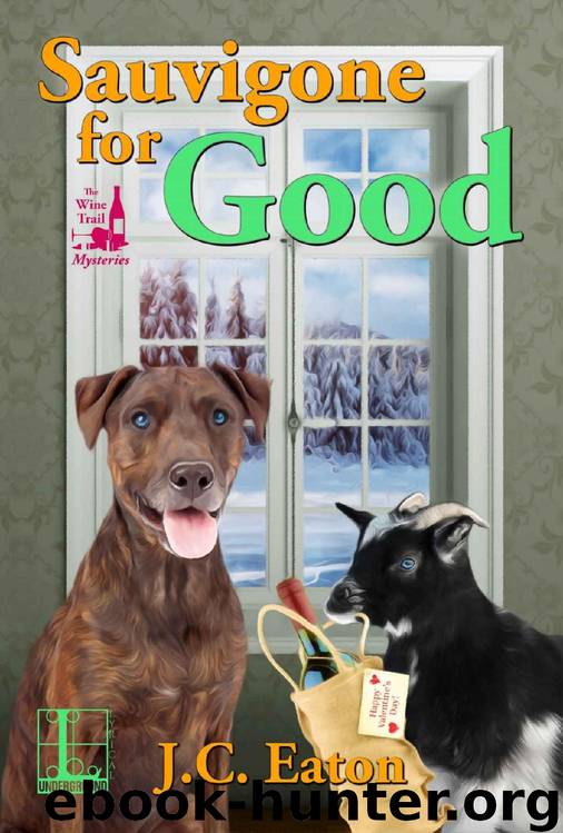 Sauvigone for Good (The Wine Trail Mysteries Book 4) by J.C. Eaton