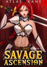 Savage Ascension: Arena Cultivation Book II by Atlas Kane