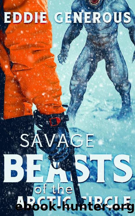 Savage Beasts of the Arctic Circle by Eddie Generous