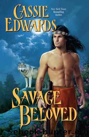 Savage Beloved by Cassie Edwards