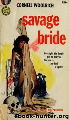 Savage Bride by Cornell Woolrich