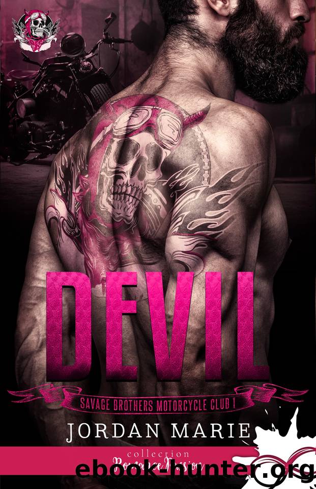 Savage Brothers Motorcycle Club - T1 - Devil by Jordan Marie