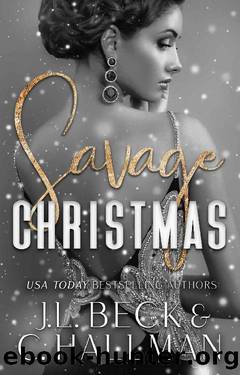 Savage Christmas (The Moretti Crime Family) by J.L. Beck & C. Hallman