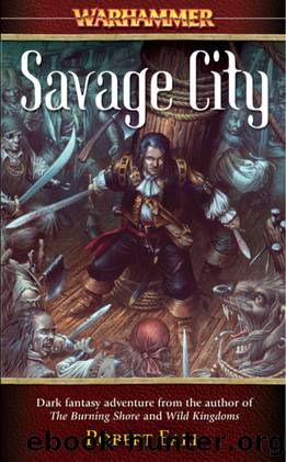 Savage City (Warhammer Fantasy) by Robert Earl