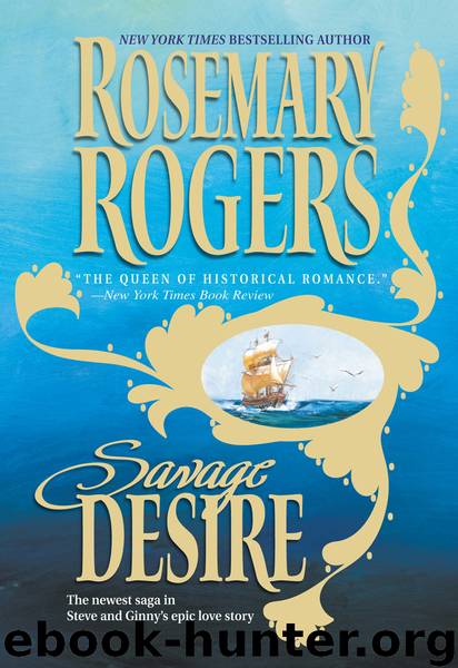 Savage Desire by Rosemary Rogers