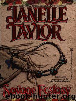 Savage Ecstasy by Janelle Taylor