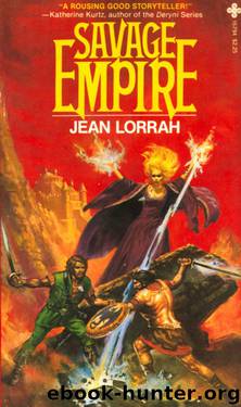 Savage Empire by Jean Lorrah