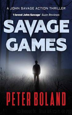 Savage Games by Peter Boland