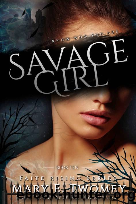 Savage Girl by Mary E. Twomey