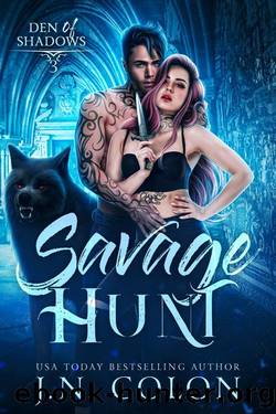 Savage Hunt (Den of Shadows Book 3) by J.N. Colon