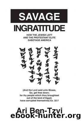 Savage Ingratitude by Ari Ben-Tzvi