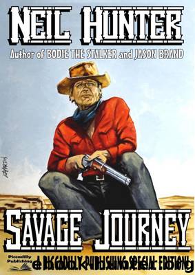 Savage Journey by Neil Hunter