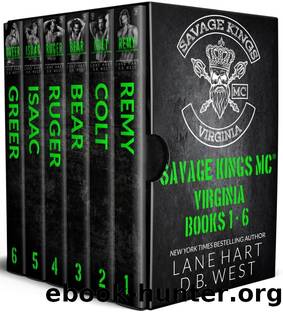 Savage Kings MC - Virginia Books 1-6 by Lane Hart & D.B. West